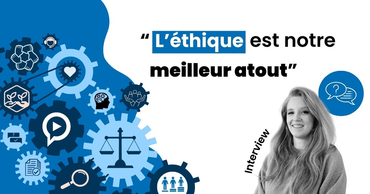 [INTERVIEW] « L'éthique est notre meilleur atout »